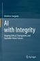 Text: "Dimitrios Sargiotis; AI with Integrity; Shaping Ethical, Transparent, and Equitable Urban Futures." Unten rechts ein Logo., Buch