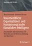 Rosa Fioravante, Antonino Vaccaro, Verantwortliche Organisationen und Humanismus in der Künstlichen Intelligenz., Buch