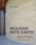 Gernot Minke: Building with Earth, Buch