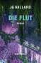 J. G. Ballard: Die Flut, Buch