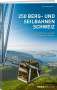 Roland Baumgartner: 250 Berg- und Seilbahnen Schweiz, Buch
