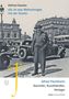 Ottfried Dascher: "Es ist was Wahnsinniges mit der Kunst". Alfred Flechtheim, Sammler, Kunsthändler, Verleger. Vintage Szene mit Autos.