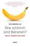 Mike Berners-Lee: Wie schlimm sind Bananen?, Buch