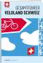Schweizmobil: Gesamtführer Veloland Schweiz, Buch