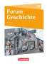 Forum Geschichte 10. Schuljahr - Gymnasium Sachsen - Schülerbuch, Buch