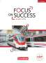 Michael Benford: Focus on Success B1-B2. Schülerbuch Technik, Buch