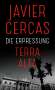Javier Cercas: Die Erpressung, Buch