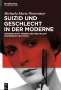 Michaela Maria Hintermayr: Suizid und Geschlecht in der Moderne, Buch