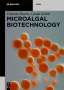 Clemens Posten: Microalgal Biotechnology, Buch