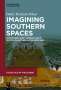 Deniz Bozkurt-Pekar: Imagining Southern Spaces, Buch