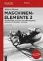 Hubert Hinzen: Maschinenelemente 3, Buch