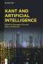 Kant and Artificial Intelligence, Buch
