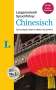: Langenscheidt Sprachführer Chinesisch - Buch inklusive E-Book zum Thema "Essen & Trinken", Buch
