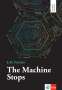 E. M. Forster: The Machine Stops, Buch