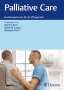 Palliative Care: Kernkompetenzen für die Pflegepraxis, 1 Buch und 1 Diverse