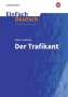 Robert Seethaler: Der Trafikant. EinFach Deutsch Unterrichtsmodelle, Buch