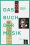 Arnold Werner-Jensen: Das Buch der Musik, Buch