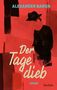 "ALEXANDER BARON Der Tagedieb ROMAN Reclam" vor rotem Hintergrund, abstrakte Figur mit Hut., Buch