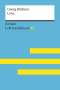 Theodor Pelster: Lenz von Georg Büchner: Lektüreschlüssel mit Inhaltsangabe, Interpretation, Prüfungsaufgaben mit Lösungen, Lernglossar. (Reclam Lektüreschlüssel XL), Buch