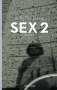 Sibylle Berg: Sex 2, Buch