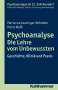 Marianne Leuzinger-Bohleber: Psychoanalyse - Die Lehre vom Unbewussten, Buch