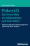 Gertraud Diem-Wille: Pubertät - Die innere Welt der Adoleszenten und ihrer Eltern, Buch