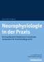 Anne-Katrin Baum: Neurophysiologie in der Praxis, Buch