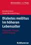 Anke Bahrmann: Diabetes mellitus im höheren Lebensalter, Buch