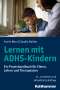 Armin Born: Lernen mit ADHS-Kindern, Buch
