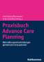 Praxisbuch Advance Care Planning, Buch
