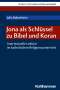 Julia Bubenheim: Jona als Schlüssel zu Bibel und Koran, Buch
