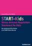 Andrea Dixius: START-Kids - Stress-Arousal-Regulation-Treatment for Kids, Buch