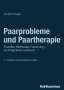 Christian Roesler: Paarprobleme und Paartherapie, Buch