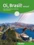 Nair Nagamine Sommer: Oi, Brasil! aktuell A1. Kurs- und Arbeitsbuch mit Audios online, Buch