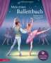Susa Hämmerle: Mein erstes Ballettbuch, Buch