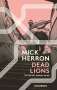 Mick Herron: Dead Lions, Buch