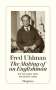 Fred Uhlman: The Making of an Englishman, Buch