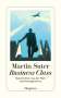 Martin Suter: Business Class, Buch