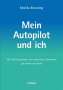 Monika Brunsting: Mein Autopilot und ich, Buch