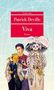 Patrick Deville: Viva, Buch, Buch