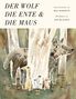 Mac Barnett: Der Wolf, die Ente und die Maus, Buch
