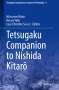 : Tetsugaku Companion to Nishida Kitaro, Buch