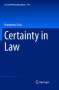 Humberto Ávila: Certainty in Law, Buch