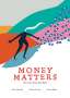 Julia Schneider: Money Matters - Ein Comic Essay über Geld, Buch