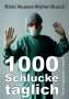 Ricki Nusser-Müller-Busch: 1000 Schlucke täglich, Buch