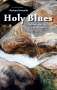 Richard Koechli: Holy Blues, Buch