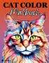 Kenya Kooper: Katzen Malbuch für Erwachsene Cat Color Zur Entspannung und Stressabbau für Frauen, Teenager, Jugendliche Katzenliebhaber Lustige Katzen Geschenk Weihnachten zum Wichteln Katzenmama, Buch