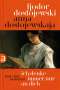 Anna Dostojewskaja: Ich denke immer nur an Dich, Buch