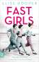 Elise Hooper: Fast Girls, Buch