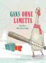 Gans ohne Lametta, Buch
